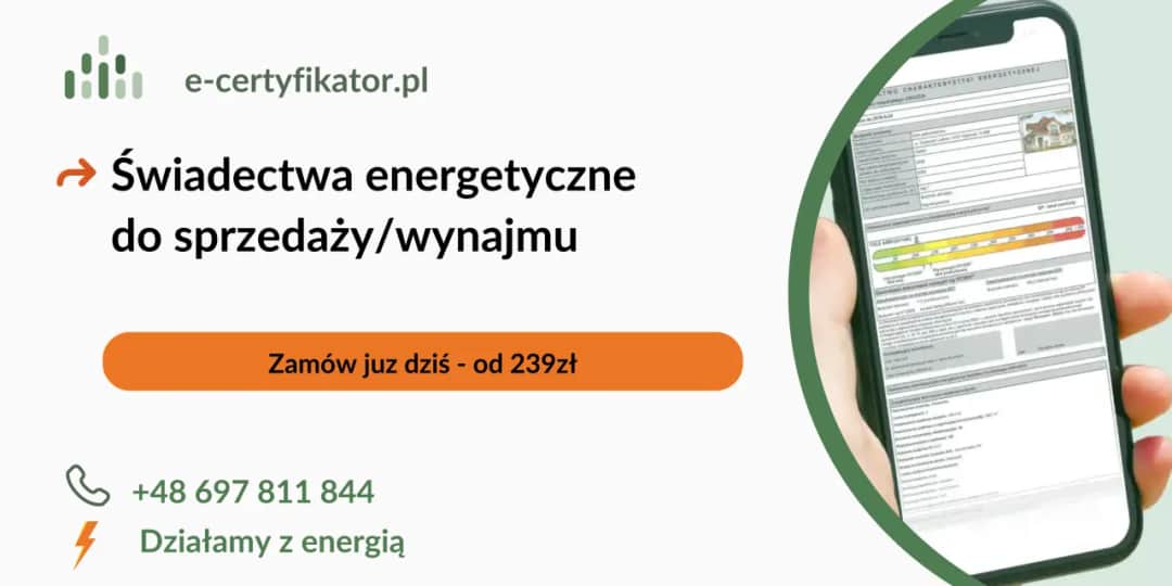 Świadectwo energetyczne: Kiedy musisz je mieć? Uniknij kar!